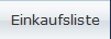 Einkaufsliste